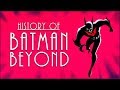 History of Batman Beyond