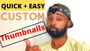 How To Make A YouTube Custom Thumbnail Tutorial - Quick and Easy