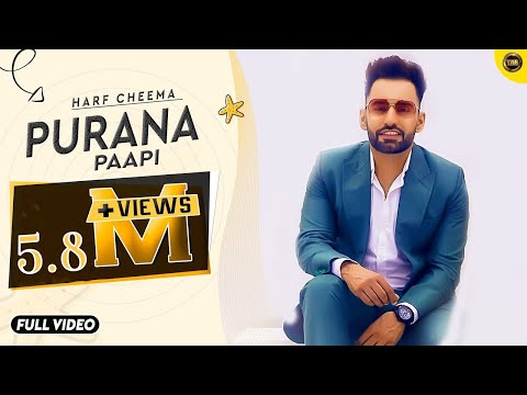 HARF CHEEMA | PURANA PAAPI | BRAND NEW SONG 2014 | YAAR ANMULLE RECORDS