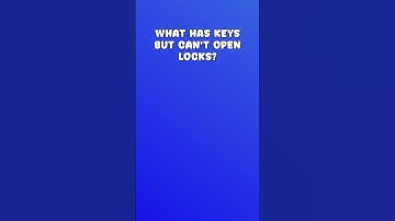Riddle Me This: What has keys but can