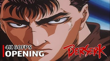 Berserk (1997) - Opening [4K 60FPS | Creditless | CC]