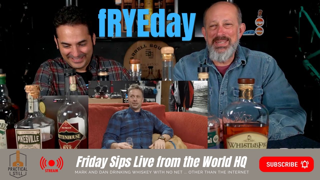 Friday Sips Live: October 7,  2022 - fRYEday Sips with Whistle Pig, Prideful Goat, Leopold Bros!