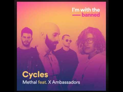 Cycles - X Ambassadors
