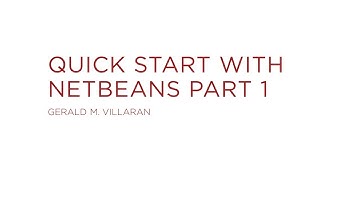 Lecture 1: Quick Start with NetBeans Part 1