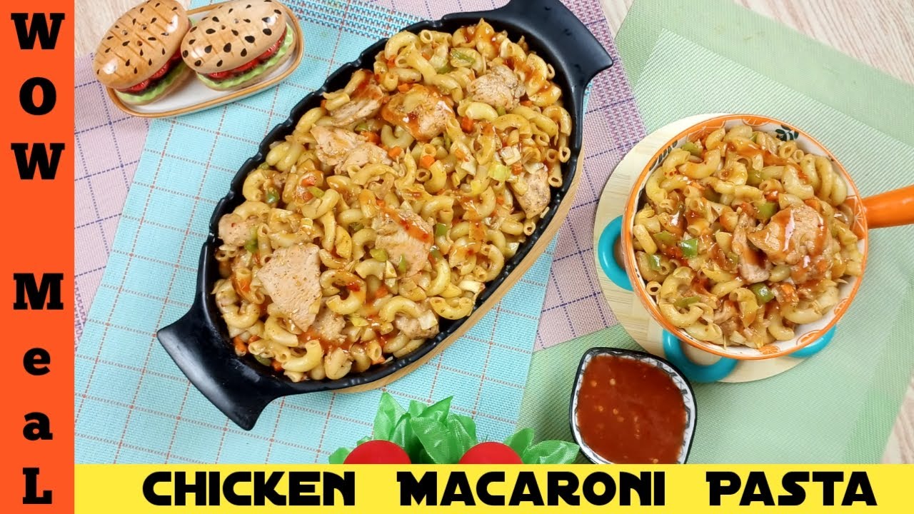 Pasta Recipe by Wow Meal How to make Macaroni Pakistan Style