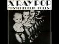 Xray pop  oh oui jaime 1987