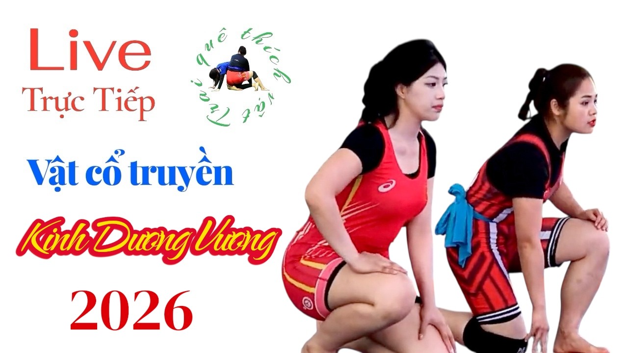 Trực tiếp giải vật Kinh Dương Vương