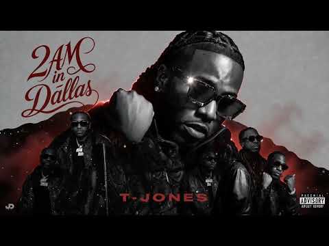 T-Jones - 2am In Dallas (Official Visualizer)