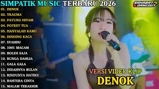 Denok  Trauma  Payung Hitam  Irwan K Ft Laila Ayu  Simpatik   Album Teraru 2026