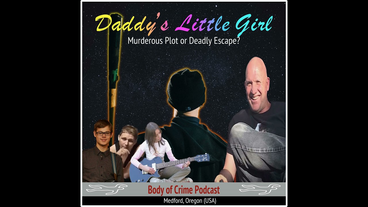 Daddy's Little Girl: Murderous Plot or Deadly Escape - The Ellie Friar Patricide Case