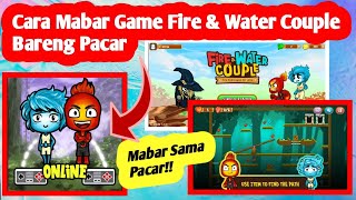 Cara Mabar Sama Pacar Game Fire And Water Couple || Cara Main Bareng Game Fire And Water Couple screenshot 1