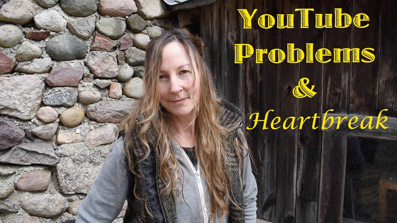 YouTube Problems & Heartbreak - YouTube