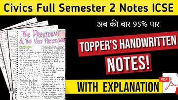 🔥🔥 Civics Full Syllabus Toppers handwritten Notes For Semester 2  | ICSE 10 SEMESTER 2 | Part 1