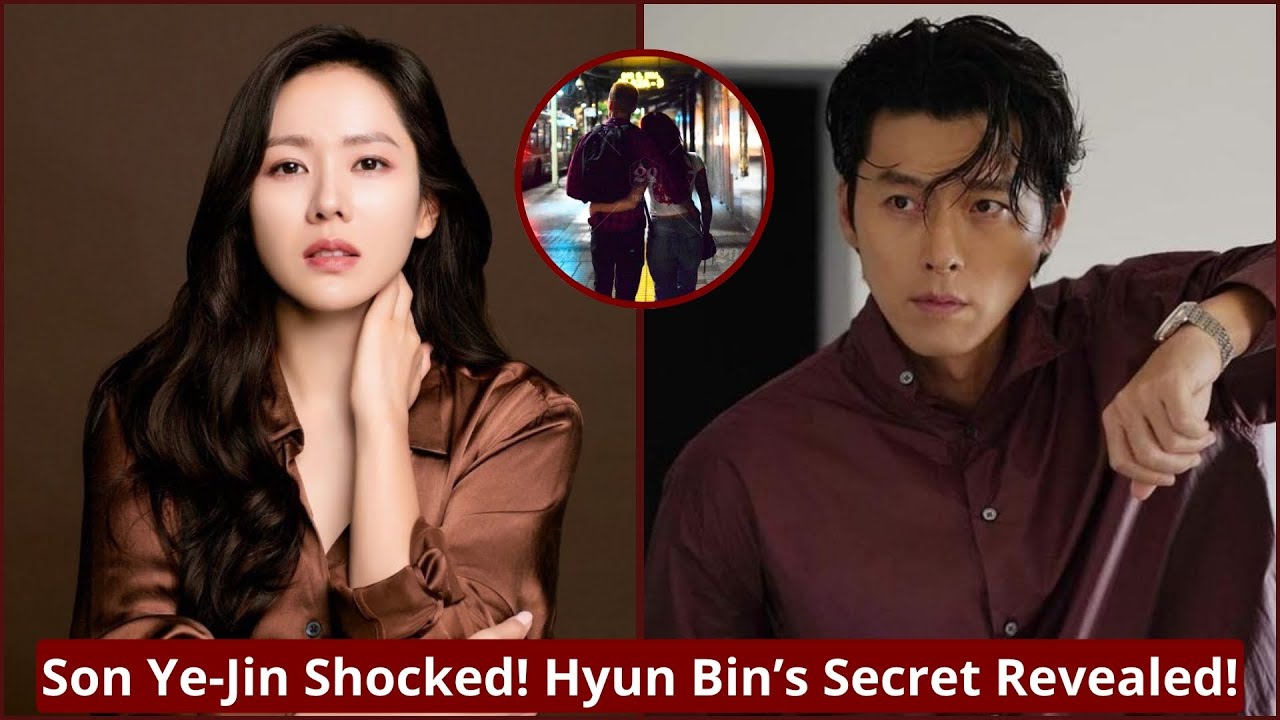 Son Ye-jin' shocking reaction!Hyun Bin's Secret revealed! - YouTube