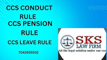 Central civil services Rule, CCS RULE 