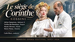 (2026) LE SIÈGE DE CORINTHE - Adrian Sâmpetrean, Maxim Mironov, V.Berzhanskaya, Simon Orfila -PESARO