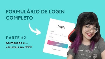 FORMULÁRIO DE LOGIN COM HTML E CSS [PARTE #2] - form de login com javascript e validação de input