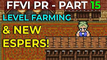 Final Fantasy VI Pixel Remaster Walkthrough - Midgame Leveling Up & Esper Auctions! - Part 15