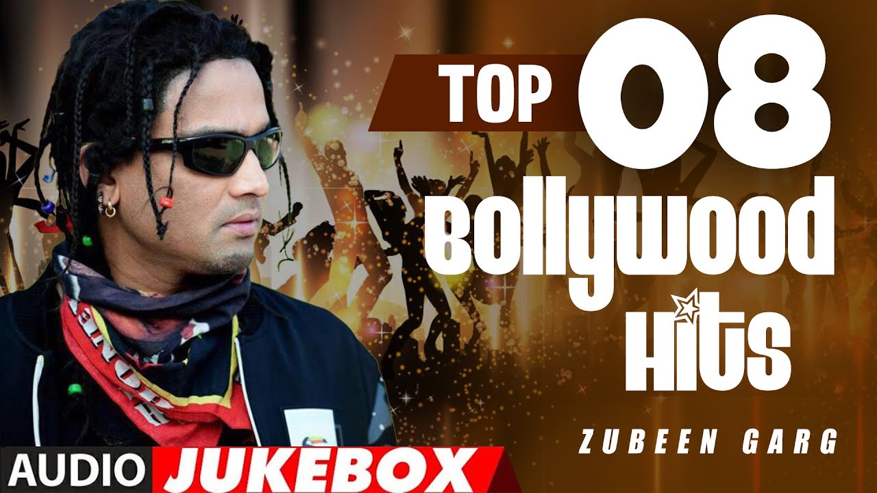 Top 08 Bollywood Hits Of Zubeen Garg Jukebox NK Production Series top-08-bollywood-hits-of-zubeen-garg-jukebox-nk-production-series