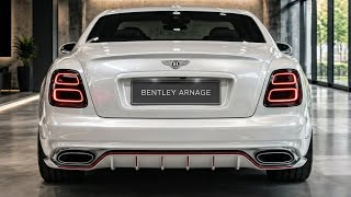 2027 Bentley Arnage Returns! The Ultimate Dream Sedan for Billionaires