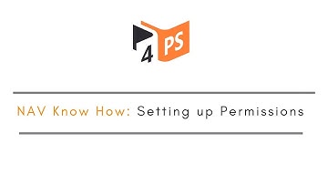 NAV Know How: Setting up Permissions