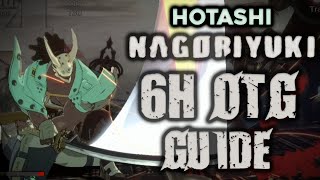 Guilty Gear Strive: Nagoriyuki OTG 6H Guide