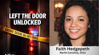 Famous The Unsolved Murder of Faith Hedgepeth | True Crime Documentary 2026 Profile