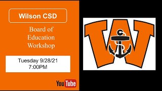 Board of Education Workshop 9/28/21 7PM