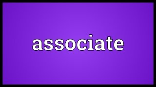 Associate Meaning