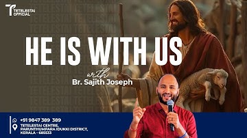 HE IS WITH US  | Br Sajith Joseph | English  Christian Message
