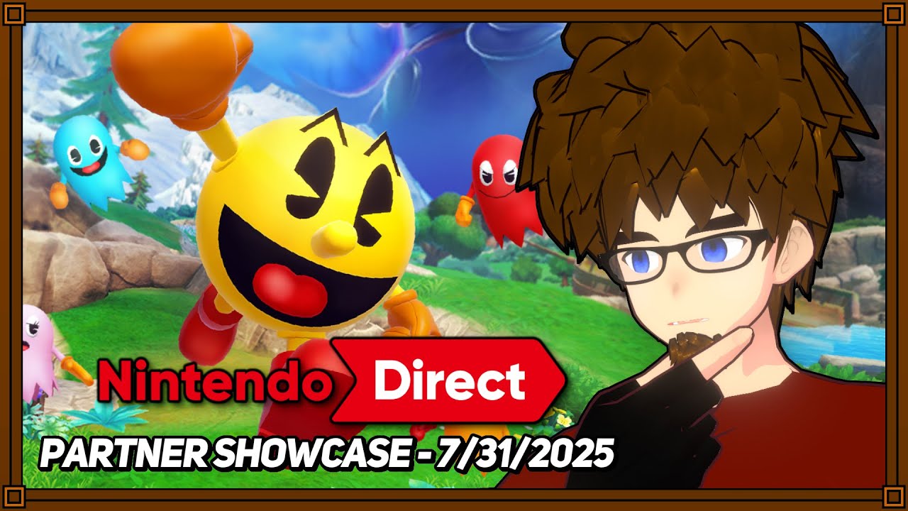 [07/31/2025] Nintendo Direct - Partner Showcase (Reaction) - YouTube