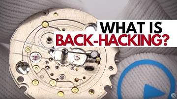 What is Back-Hacking... will it harm my watch? Watch and Learn #60