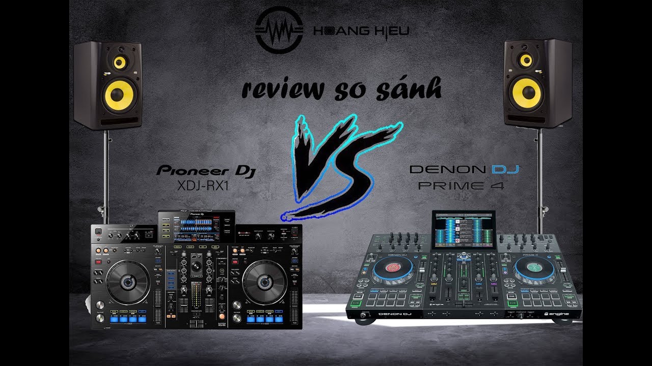 Cuộc chiến giữa Denon DJ vs Pioneer DJ Bàn DJ nào đáng mua nhất 2019