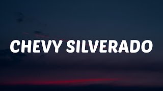 Bailey Zimmerman - Chevy Silverado (Lyrics)
