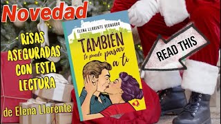 {Booktrailer} &#39;También te puede pasar a ti&#39; la última novela de Elena Llorente Bernardo 🤭❤️🎄♻️‼️👾