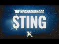 The Neighbourhood - $TING (Lyrics)