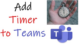 How To Add Timer To Teams Meeting | How to Add Stopwatch in Teams | Teams meeting timer screenshot 2