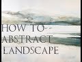 ABSTRACT painting demonstration of a landscape