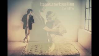 Baustelle - La Vita