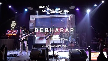 Satria The Monster - Berharap (Live at Warunk WOW KWB)
