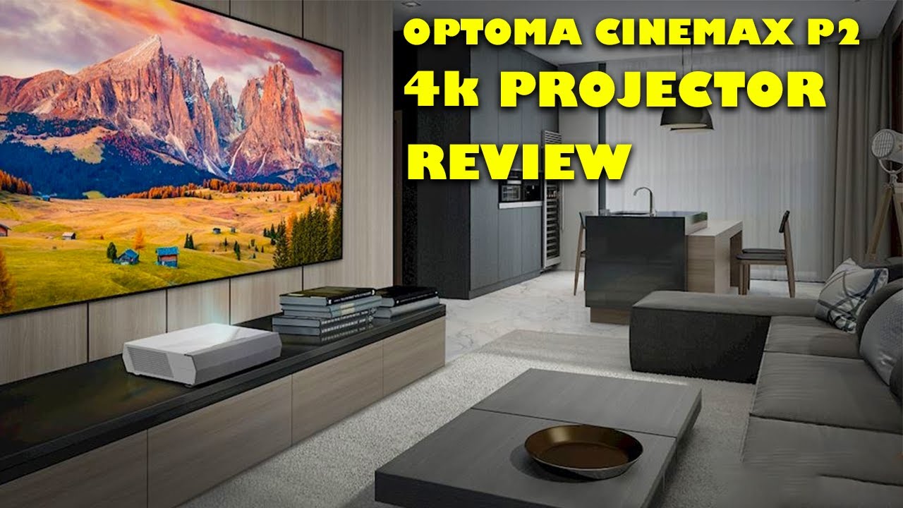 OPTOMA CINEMAX P2 4K LASER PROJECTOR REVIEW [2023] BEST ULTRA SHORT