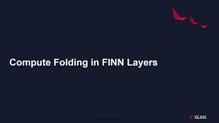 Tutorial: FINN HLS Library - Hardware Scheduling and Folding