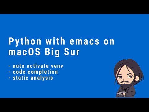 Python with emacs on macOS Big Sur