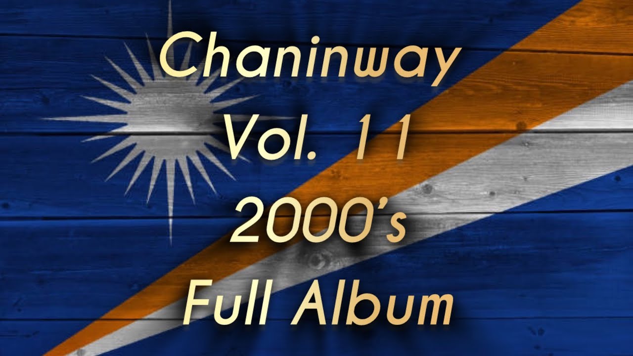 Chaninway | Volume 11 Full Album | 1998-1999