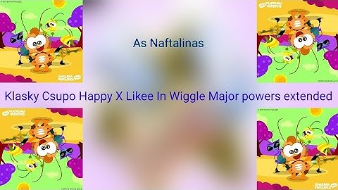 Klasky Csupo Happy X Likee in Wiggle Major powers extended