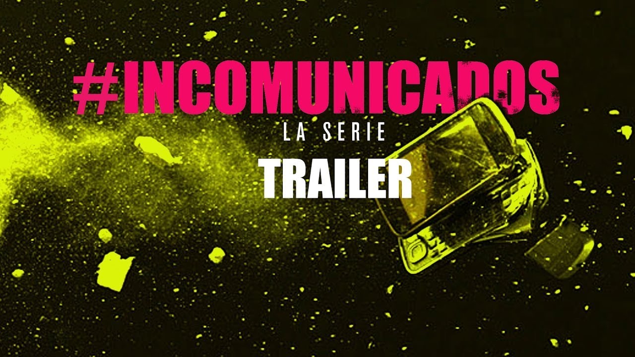 Кадр из трейлера «Incomunicados»