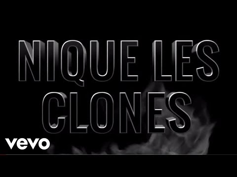 Nekfeu - Nique Les Clones, Pt. Ii