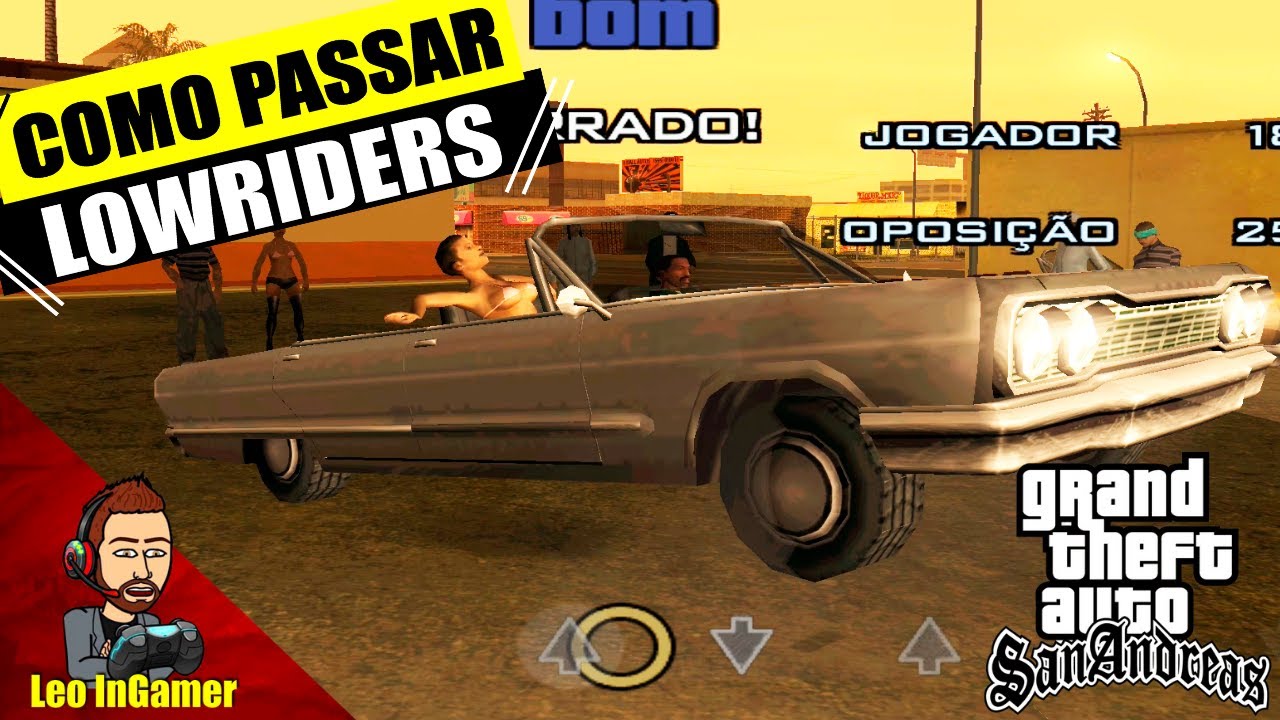 GTA San Andreas #6 - Os Carros De Lowrider 