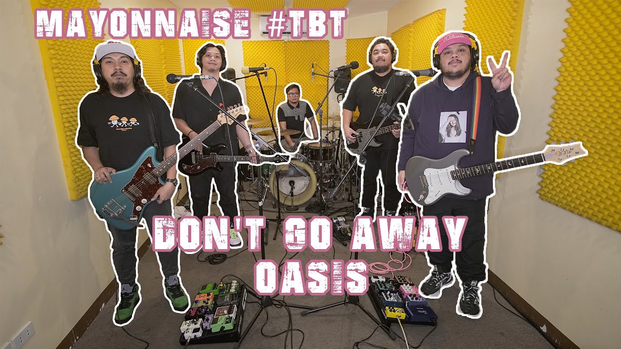Don't Go Away - Oasis | Mayonnaise #TBT