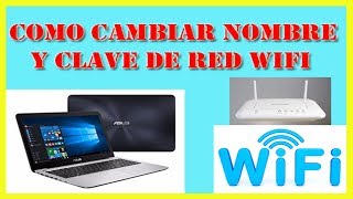  Como Cambiar CLAVE Y NOMBRE DE WIFI【Modem Router Movistar】
